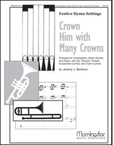 CROWN HIM WITH MANY CROWNS ORGAN/BRASS QUINTET/TIMPANI SCORE cover